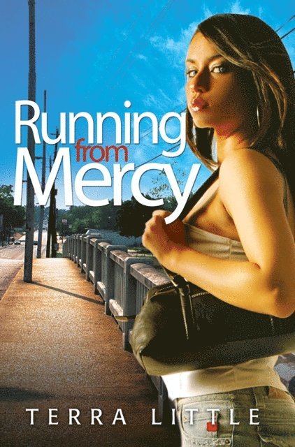 Terra Little - Running From Mercy, E-bok