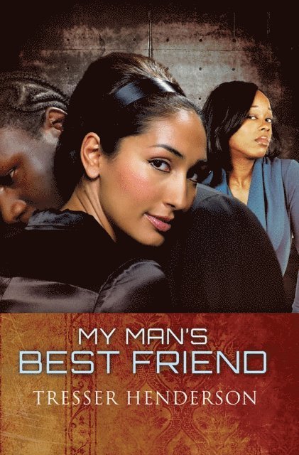Tresser Henderson - My Man's Best Friend, E-bok