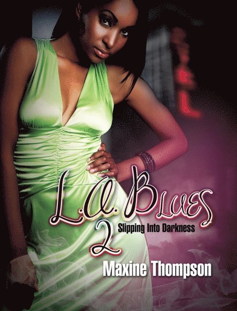 Maxine Thompson - L..A. Blues II:, E-bok