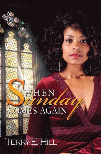 Terry E. Hill - When Sunday Comes Again, E-bok