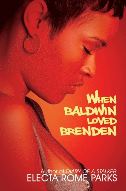 Electa Rome Parks - When Baldwin Loved Brenden, E-bok