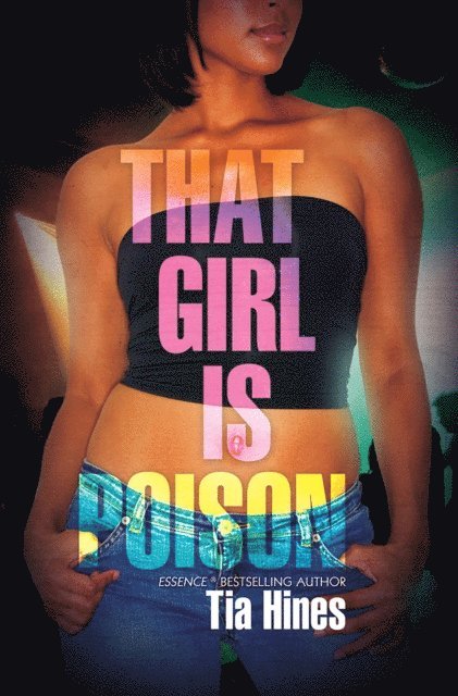 Tia Hines - That Girl is Poison, E-bok