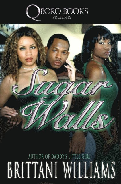 Brittani Williams - Sugar Walls, E-bok