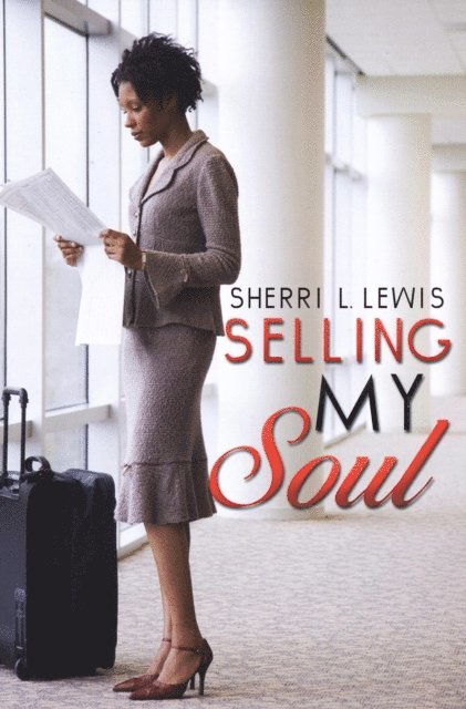 Sherri L. Lewis - Selling My Soul, E-bok