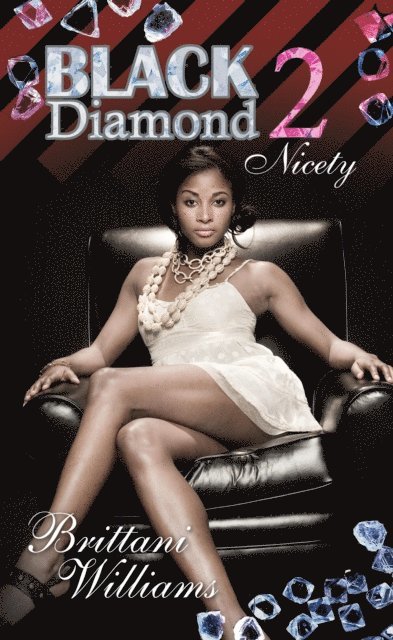 Brittani Williams - Black Diamond 2, E-bok