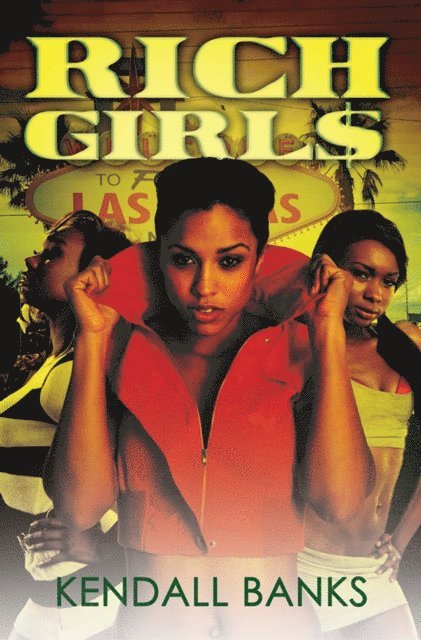 Kendall Banks - Rich Girls, E-bok