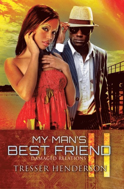 Tresser Henderson - My Man's Best Friend II, E-bok