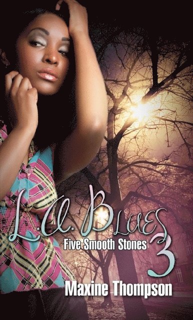 Maxine Thompson - L.A. Blues III:, E-bok
