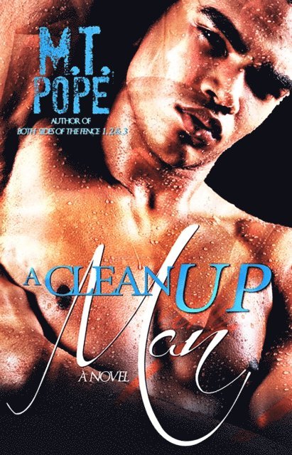 M.T. Pope - Clean Up Man, E-bok