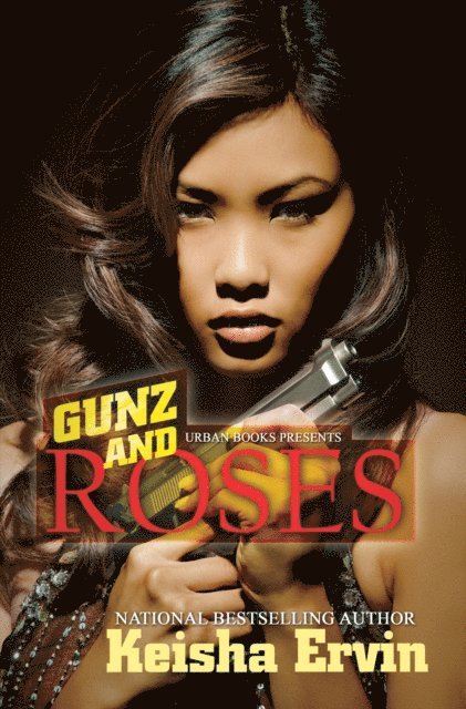 Keisha Ervin - Gunz and Roses, E-bok