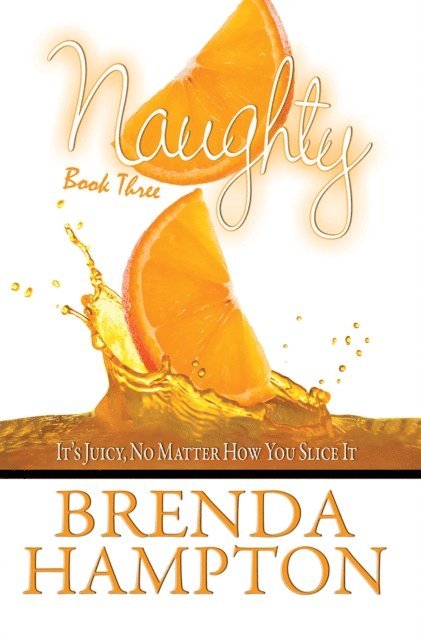 Brenda Hampton - Naughty 3:, E-bok