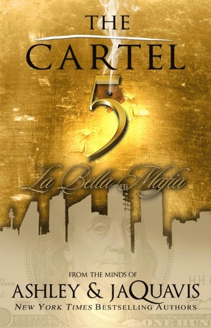 Jaquavis, Ashley - Cartel 5, E-bok