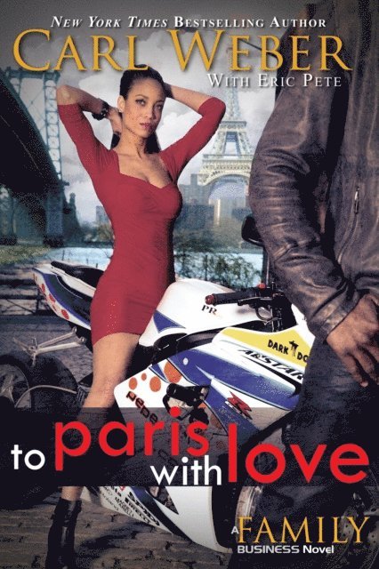Eric Pete, Carl Weber - To Paris with Love, E-bok
