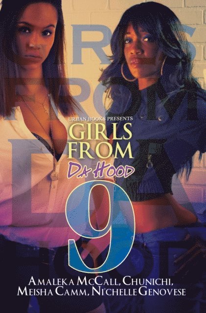 Tysha, Meisha Camm, Amaleka McCall - Girls From da Hood 9, E-bok