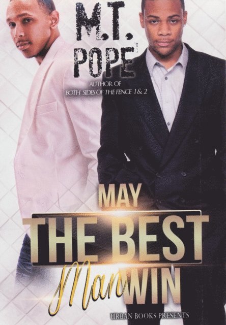 M.T. Pope - May the Best Man Win, E-bok