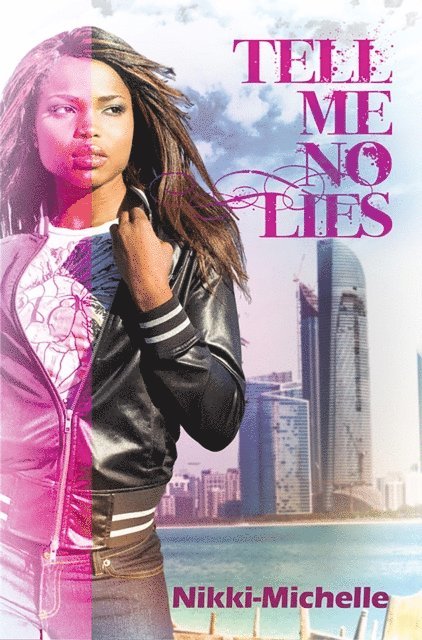 Nikki- Michelle - Tell Me No Lies, E-bok