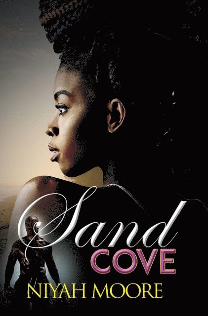 Niyah Moore - Sand Cove, E-bok