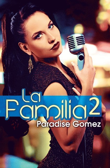 Paradise Gomez - Familia 2, E-bok