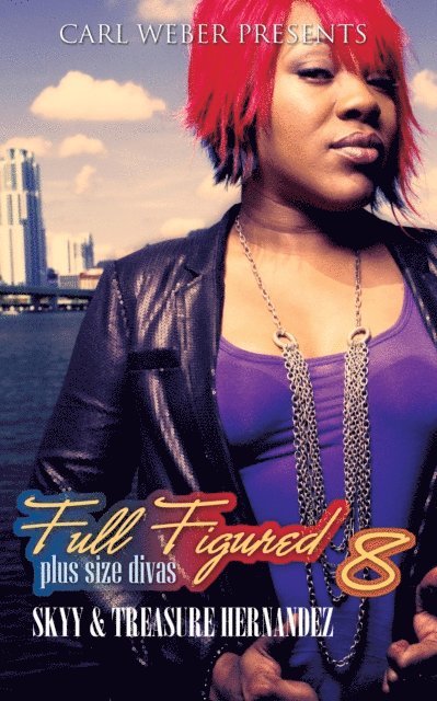 Treasure Hernandez - Full Figured 8:, E-bok