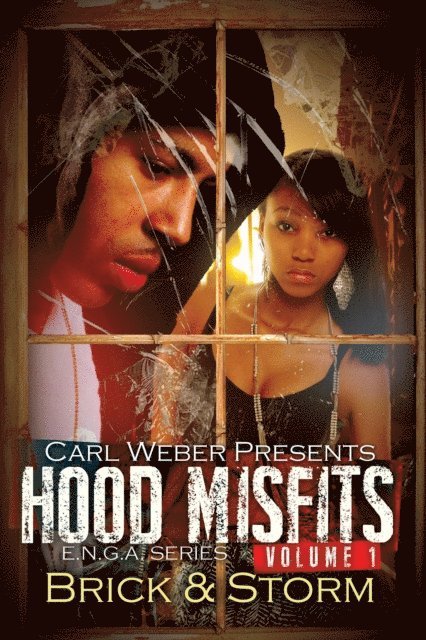 Storm, Brick - Hood Misfits Volume 1, E-bok