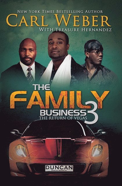 Treasure Hernandez, Carl Weber - Family Business 3, E-bok
