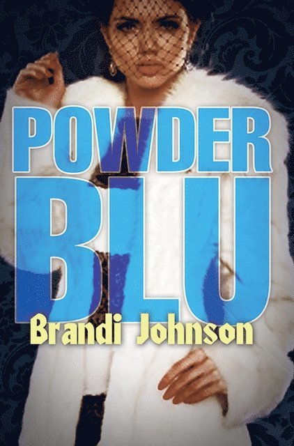 Brandi Johnson - Powder Blu, E-bok
