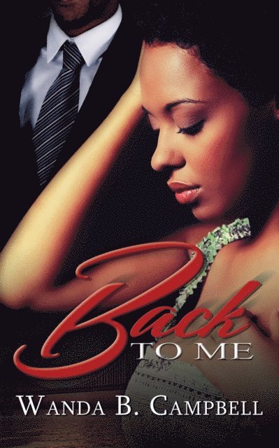 Wanda B. Campbell - Back to Me, E-bok. Tillgänglighet: Lägg i varukorg