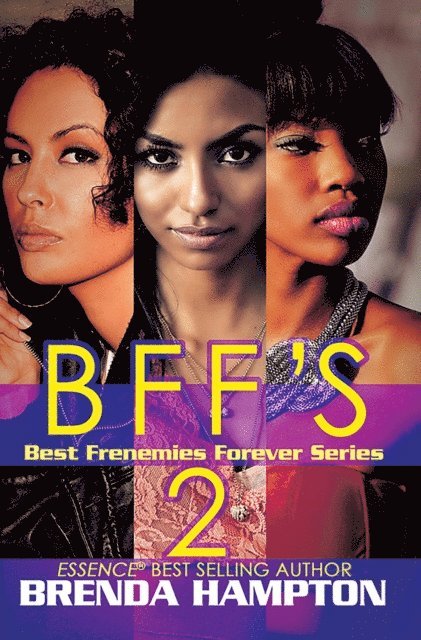 Brenda Hampton - BFF'S 2, E-bok