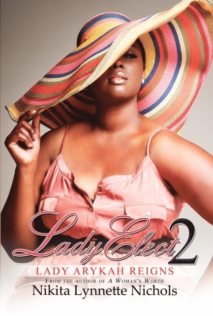 Nikita Lynnette Nichols - Lady Elect 2, E-bok