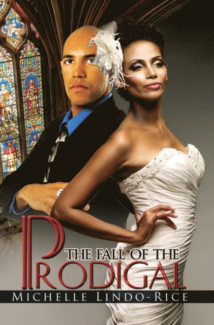 Michelle Lindo-Rice - Fall of the Prodigal, E-bok
