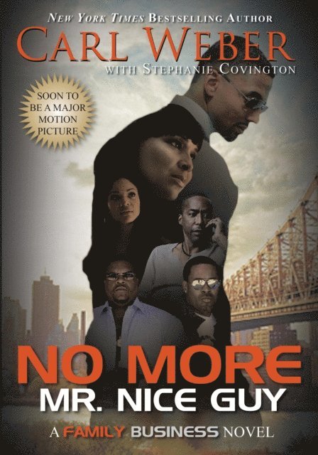 Stephanie Covington, Carl Weber - No More Mr. Nice Guy, E-bok