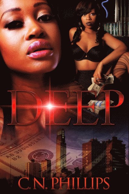 C. N. Phillips - Deep, E-bok