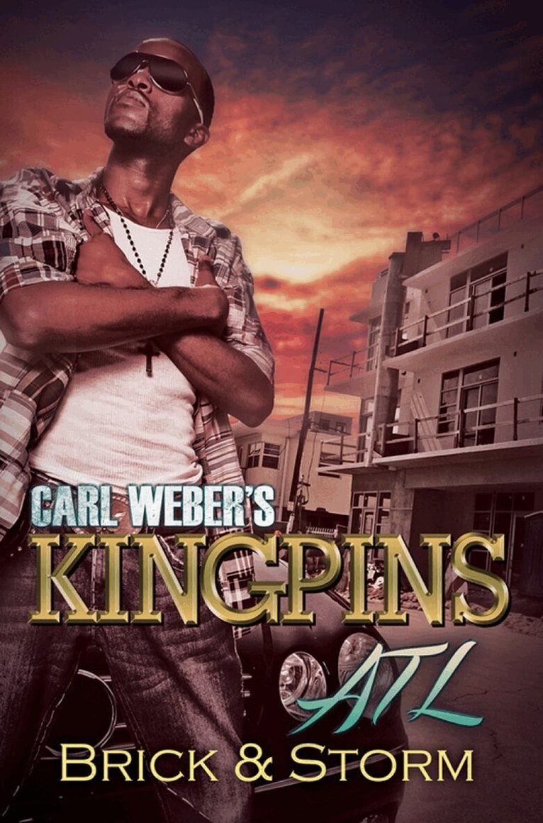 Brick, Storm - Carl Weber's Kingpins: ATL, Häftad