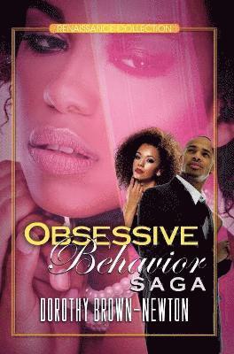 Dorothy Brown-Newton - Obsessive Behavior Saga, Häftad
