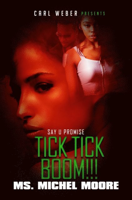 Ms. Michel Moore - Tick, Tick, Boom!, E-bok