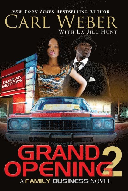 La Jill Hunt, Carl Weber - Grand Opening 2, E-bok
