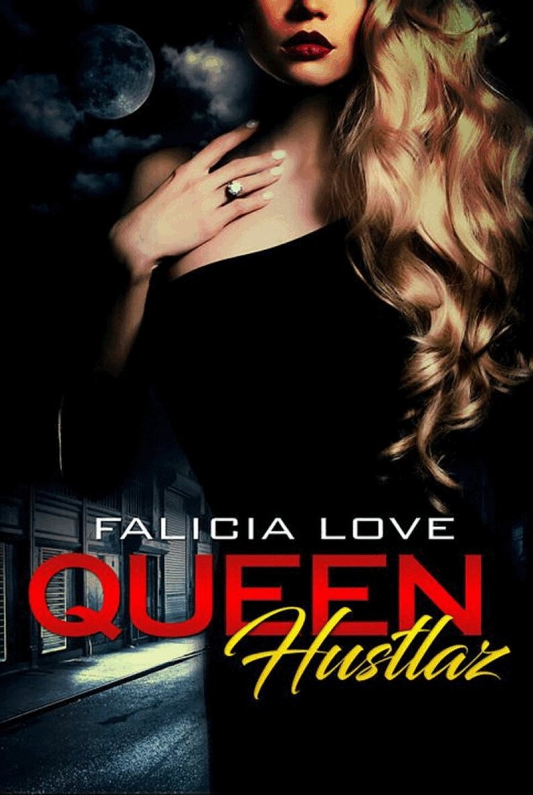 Falicia Love - Queen Hustlaz, Häftad