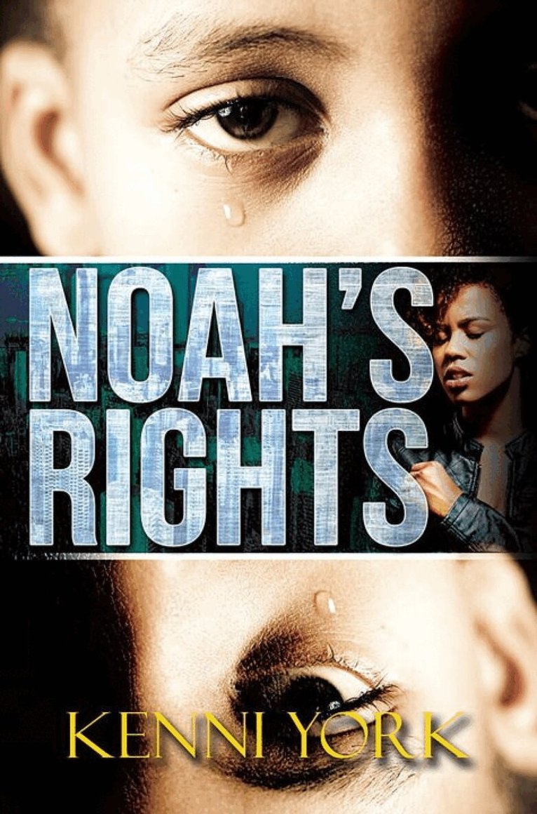 Kenni York - Noah's Rights, Häftad