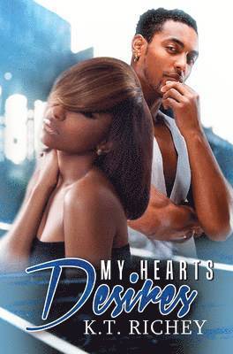 K.T. Richey - My Heart's Desire, Häftad