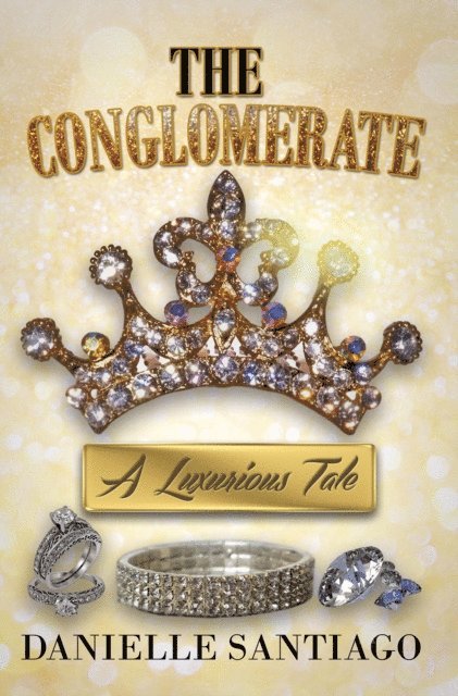 Danielle Santiago - Conglomerate, E-bok