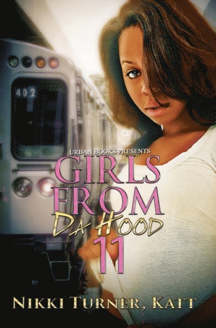 Teeny, Nikki Turner - Girls from da Hood 11, E-bok