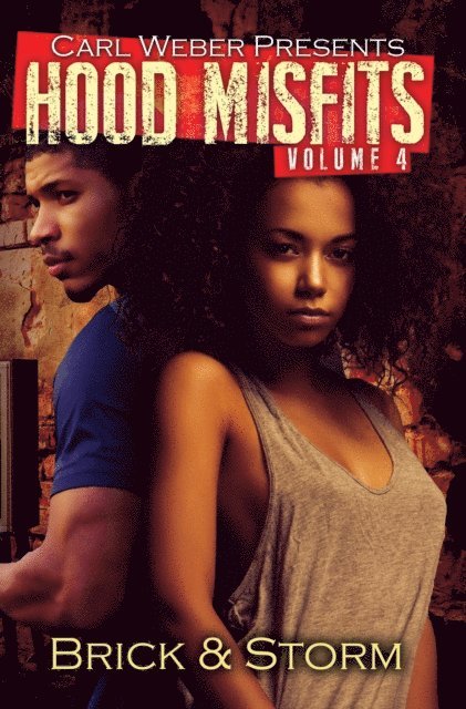 Storm, Brick - Hood Misfits Volume 4, E-bok