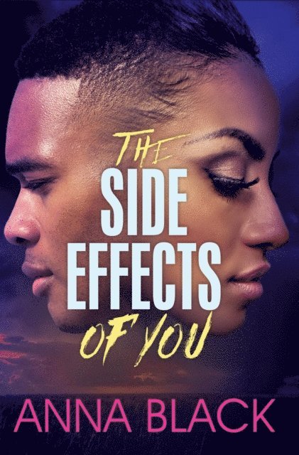 Anna Black - Side Effects of You, E-bok