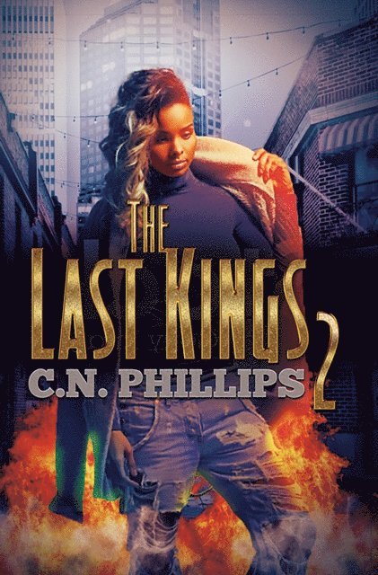 C. N. Phillips - Last Kings 2, E-bok