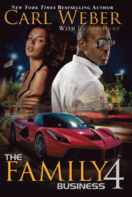 La Jill Hunt, Carl Weber - Family Business 4, E-bok