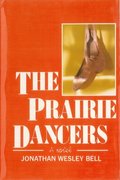 THE PRAIRIE DANCERS
