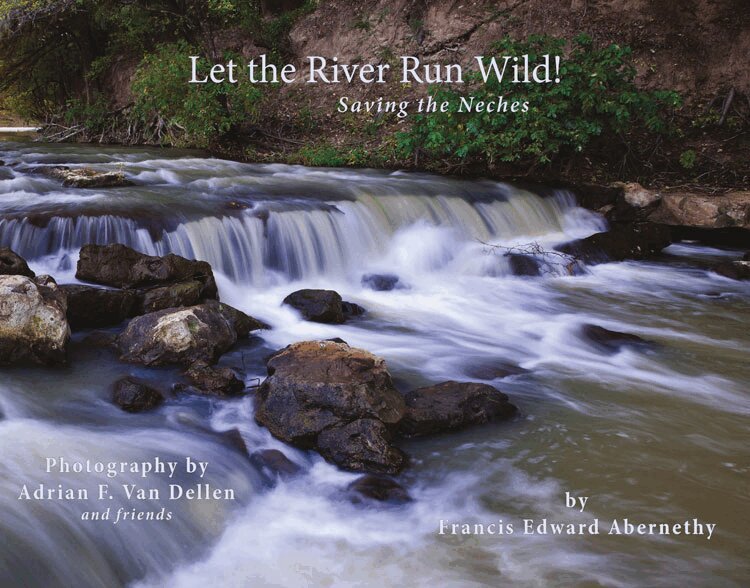 Francis Edward Abernethy, Francis E. Abernethy - Let the River Run Wild!, Inbunden. Tillgänglighet: Lägg i varukorg