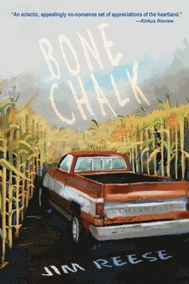 Jim Reese - Bone Chalk, Häftad
