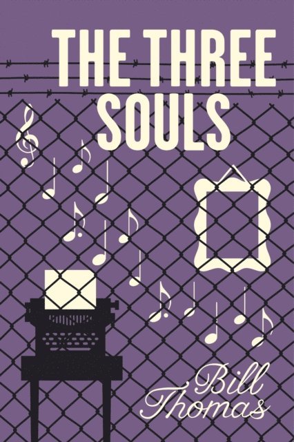 Bill Thomas - Three Souls, E-bok