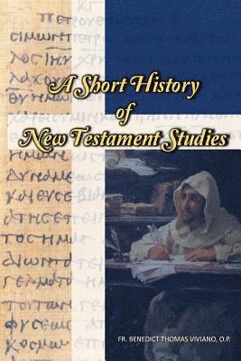 Benedict Viviano - A Short History of New Testament Studies, Häftad. Tillgänglighet: Lägg i varukorg